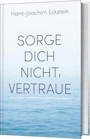 Cover von Sorge dich nicht, vertraue!