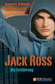 Cover von Jack Ross - Die Entführung