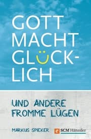 Cover von Gott macht glücklich