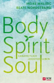 Cover von Body, Spirit, Soul
