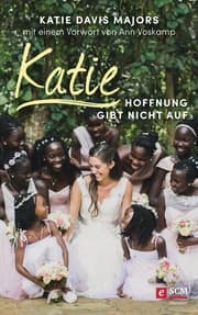 Cover von Katie - Hoffnung gibt nicht auf