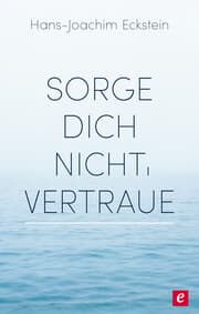 Cover von Sorge dich nicht, vertraue!