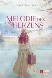 Cover von Melodie des Herzens