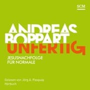 Cover von Unfertig
