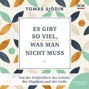 Cover von Es gibt so viel, was man nicht muss