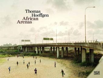 Cover von Thomas Hoeffgen: African Arenas