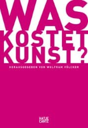 Cover von Was kostet Kunst?