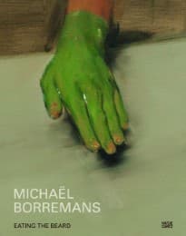 Cover von Michael Borremans: Eating the Beard