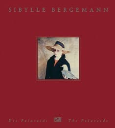 Cover von Sibylle Bergmann - Die Polaroids/The Polaroids
