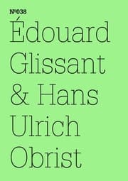 Cover von Édouard Glissant & Hans Ulrich Obrist