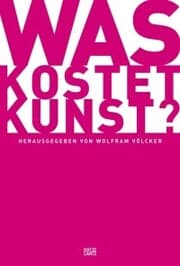 Cover von Was kostet Kunst?
