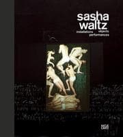 Cover von Sasha Waltz - installations objects performances