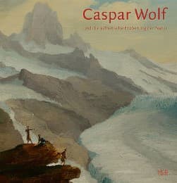 Cover von Caspar Wolf und die ästhetische Eroberung der Natur