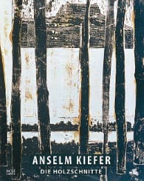 Cover von Anselm Kiefer - Die Holzschnitte