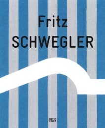 Cover von Fritz Schwegler - Die Retrospektive