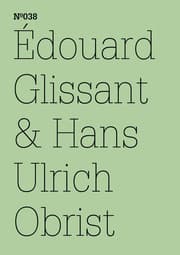 Cover von Édouard Glissant & Hans Ulrich Obrist