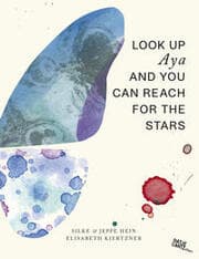 Cover von Look Up Aya And You Can Reach For The Stars