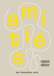 Cover von Amitié et créativités collectives