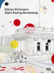 Cover von Marion Eichmann - Sight.Seeing Bundestag