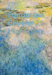 Cover von Fondation Beyeler. 25 Highlights