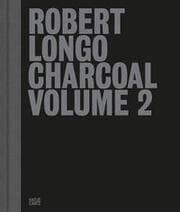 Cover von Robert Longo: Charcoal Volume 2