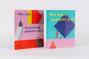Cover von Wie eine Ausstellung gemacht wird & Wie Kunst gemacht wird - SET