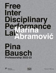 Cover von Marina Abramovic. Free Interdisciplinary Performance Lab