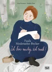Cover von Paula Modersohn-Becker. Ich bin mutig, ich male!