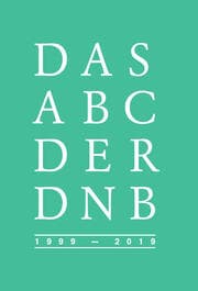 Cover von Das Abc der DNB 1999-2019