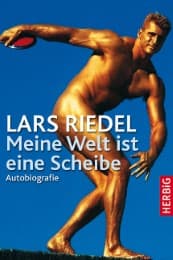 Cover von Lars Riedel - Meine Welt ist eine Scheibe