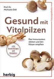 Cover von Gesund mit Vitalpilzen