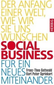 Cover von Social Business für ein neues Miteinander