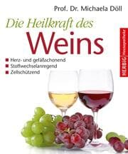 Cover von Die Heilkraft des Weins