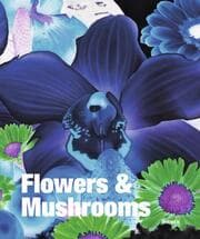 Cover von Flowers & Mushrooms