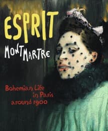 Cover von Esprit Montmartre - Bohemian Life in Paris around 1900