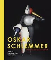Cover von Oskar Schlemmer - Visionen einer neuen Welt