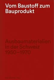 Cover von Vom Baustoff zum Bauprodukt