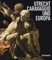 Cover von Utrecht, Caravaggio und Europa