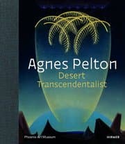 Cover von Agnes Pelton - Desert Transcendentalist