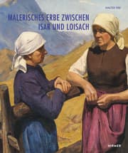 Cover von Malerisches Erbe zwischen Isar und Loisach