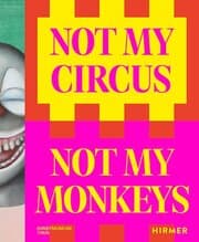 Cover von Not my Circus, not my Monkeys