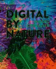 Cover von Miguel Chevalier - Digital by Nature