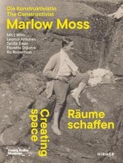Cover von Räume schaffen. Die Konstruktivistin Marlow Moss