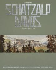 Cover von Schatzalp Davos - transformative continuity