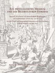 Cover von Ein privilegiertes Medium und die Bildkulturen Europas