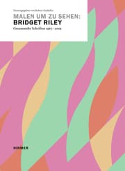 Cover von Malen um zu sehen: Bridget Riley