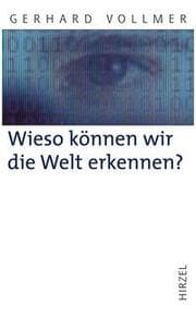 Cover von Wieso können wir die Welt erkennen?