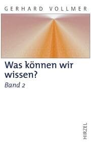 Cover von Was können wir wissen?Band 2: Die Erkenntnis der Natur