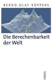 Cover von Die Berechenbarkeit der Welt