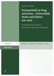 Cover von Germanistik in Prag und Jena - Universität, Stadt und Kultur um 1900